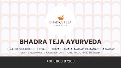Bhadra Teja Ayurveda Clinic Coimbatore — Ayurveda in Ramanandha Nagar, Tamil Nadu clinic listing photo