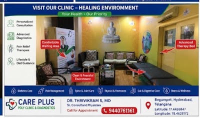 CARE PLUS POLY CLINIC AND DIAGNOSTICS Dr.THRIVIKRAM S BEST DIABETES SPECIALIST… — General Physician in Mayur Marg, Telangana clinic listing photo